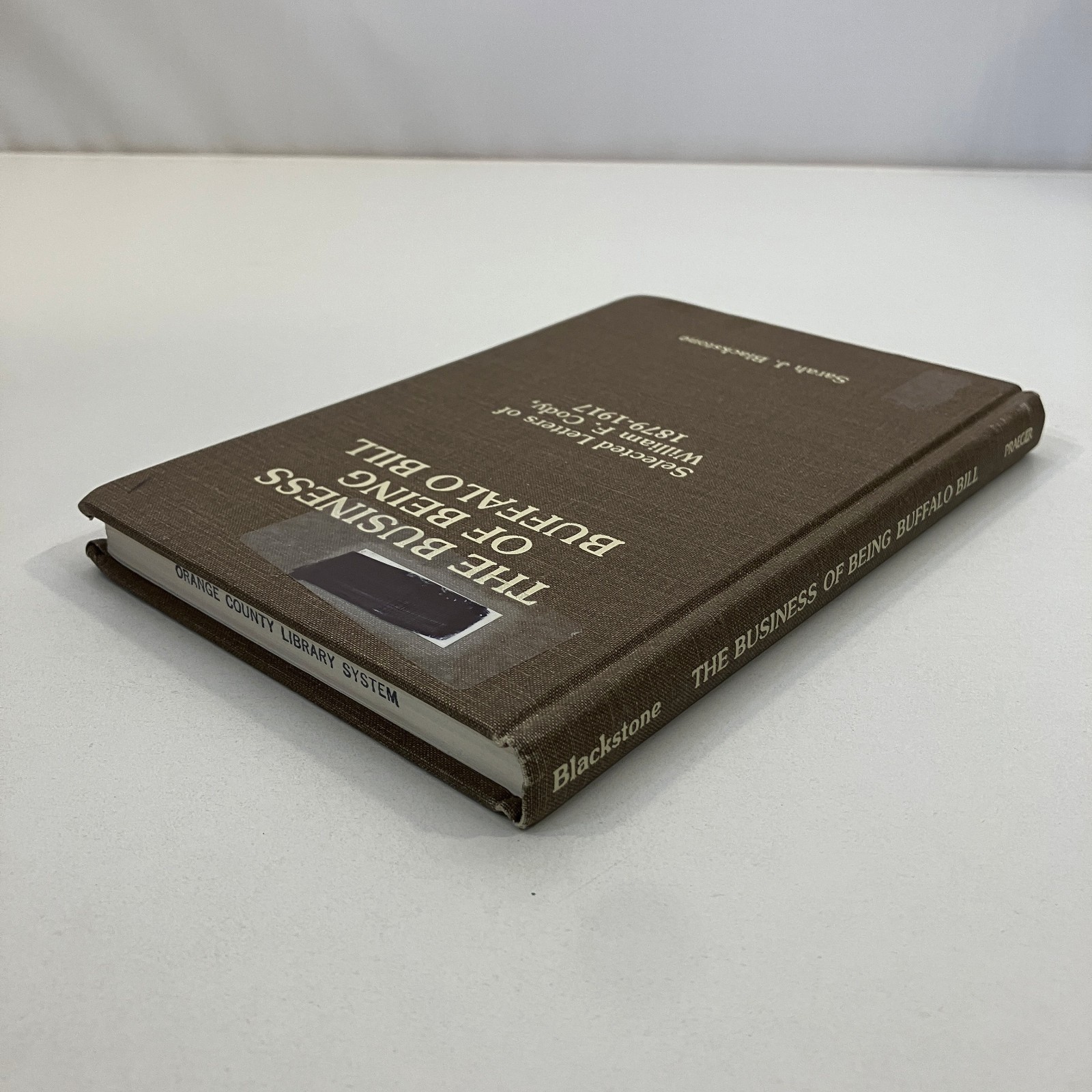 Business of Being Buffalo Bill Letters of William Cody EX-LIBRARY 1st Ed 1988 HC