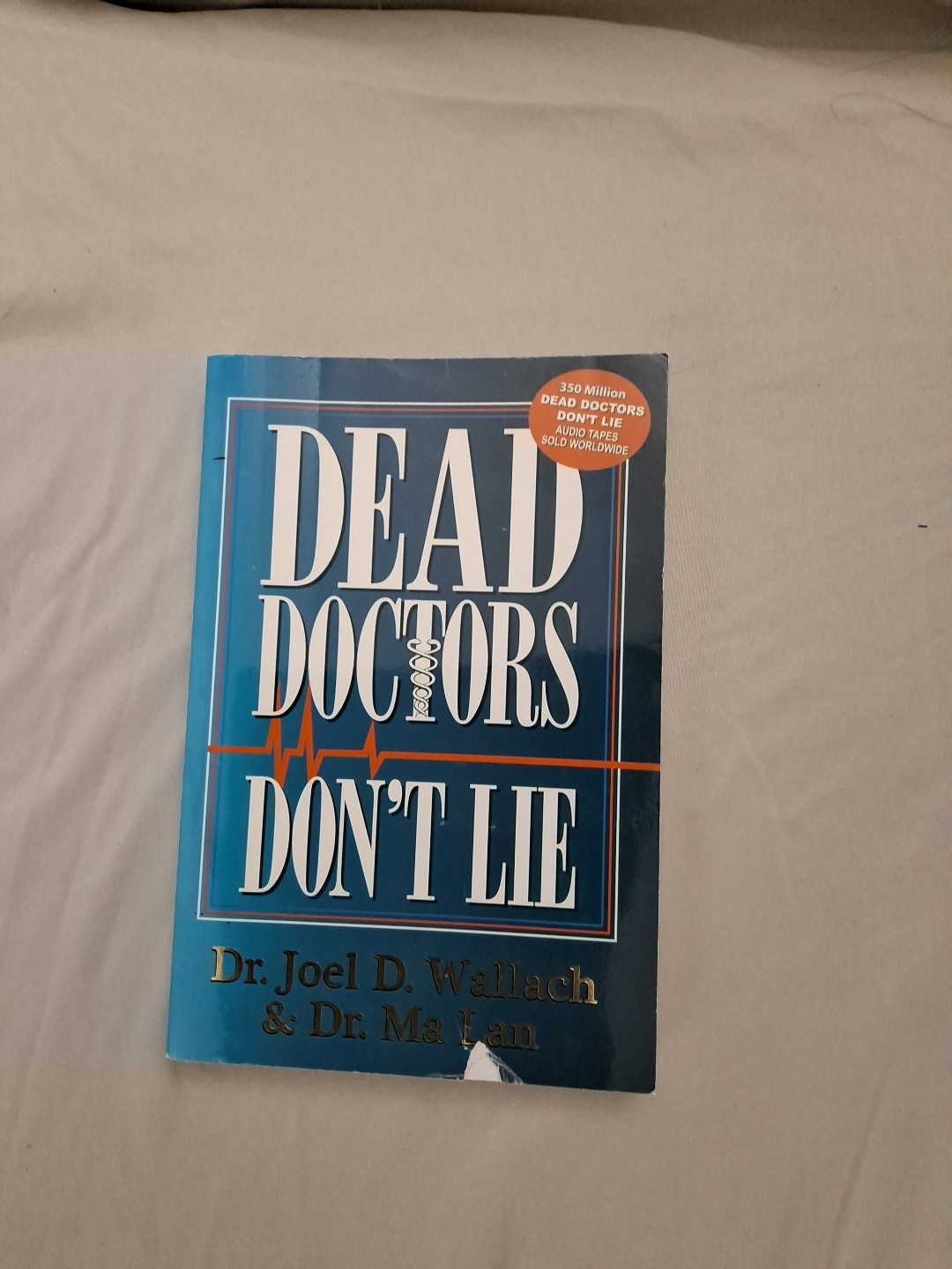 Dead Doctors Don’t Lie by Not Available (Trade Paperback)