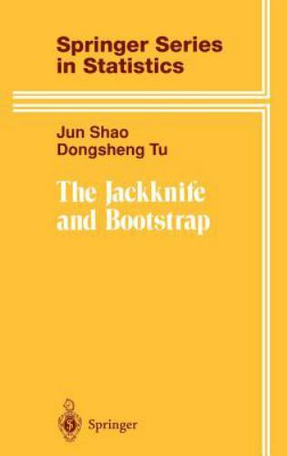 The Jackknife and Bootstrap [Springer Series in Statistics] Shao ; Tu 1996 Hardc