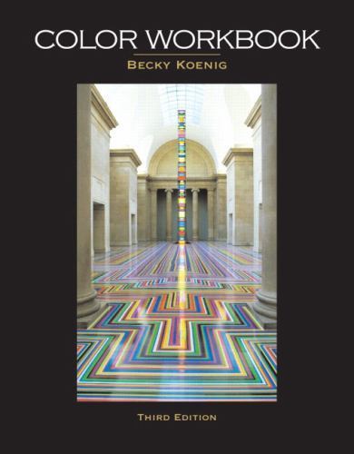 Color Workbook by Becky Koenig M.F.A.