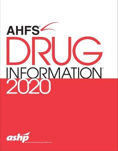 AHFS Drug Information 2020