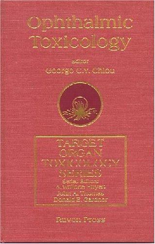 Ophthalmic Toxicology (Target Organ Toxicology Series) [LNEW]