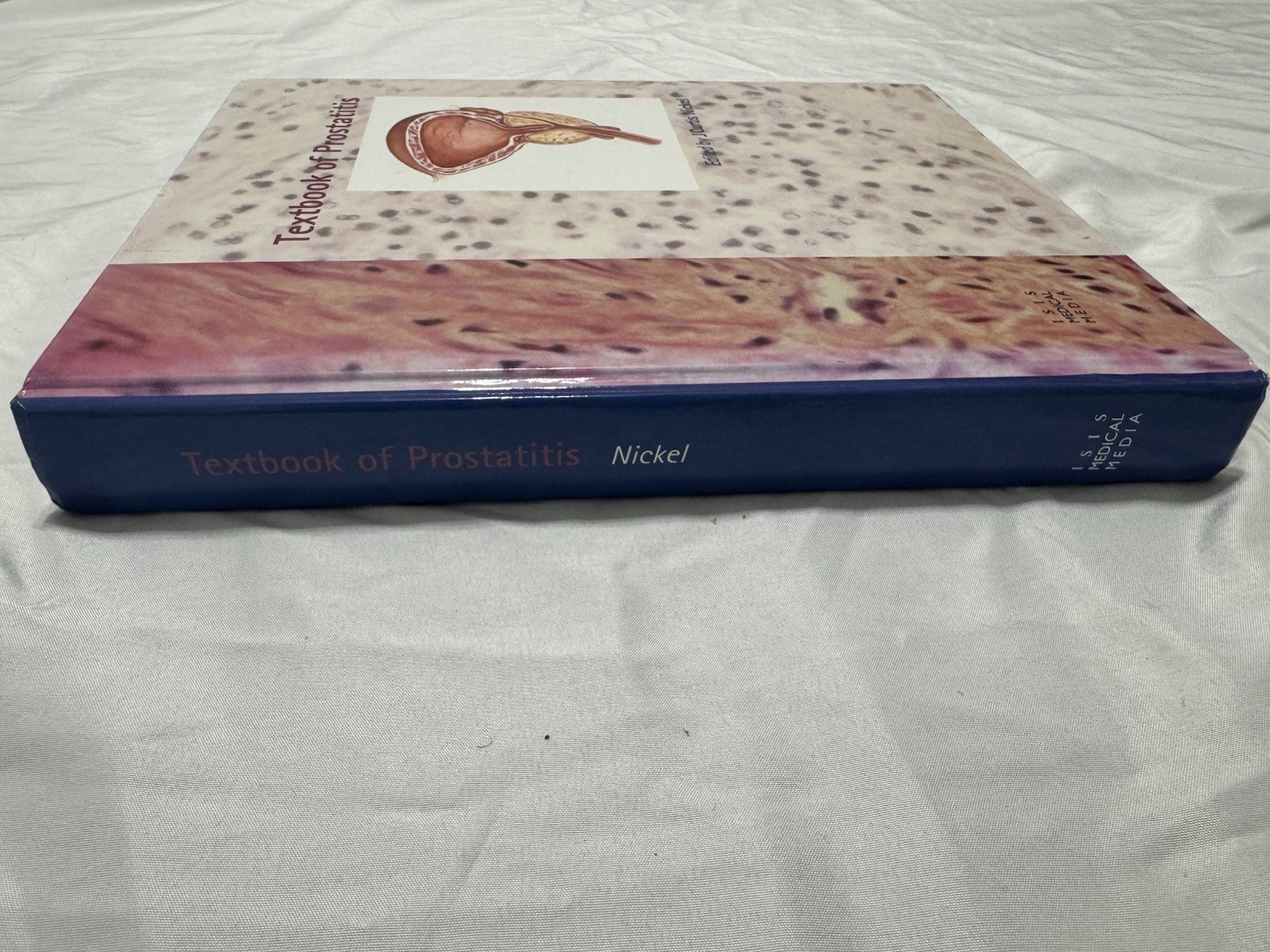 Textbook of Prostatitis By J Curtis Nickel