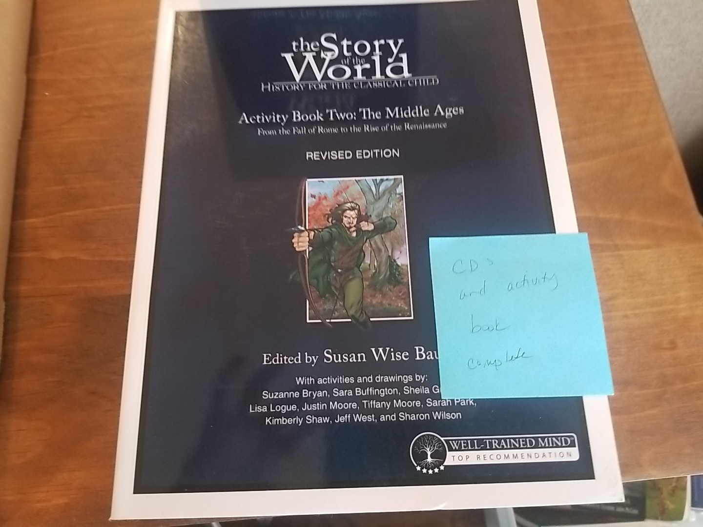 Story of the World Ser.: The Story of the World: History for the Classical Child