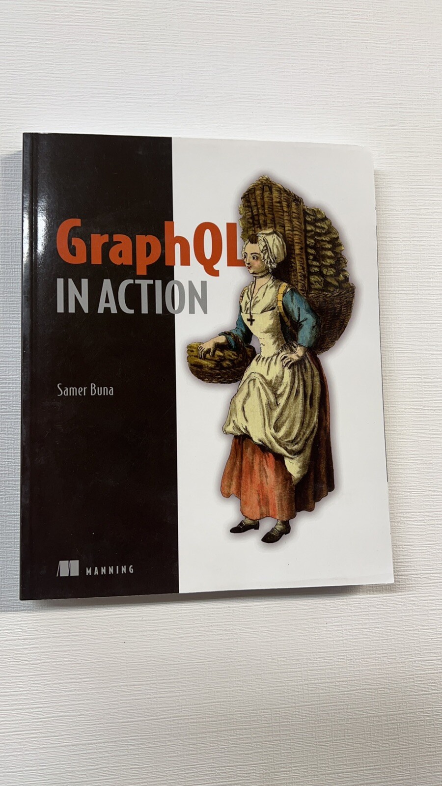 GraphQL in Action by Samer Buna (2021, Trade Paperback)