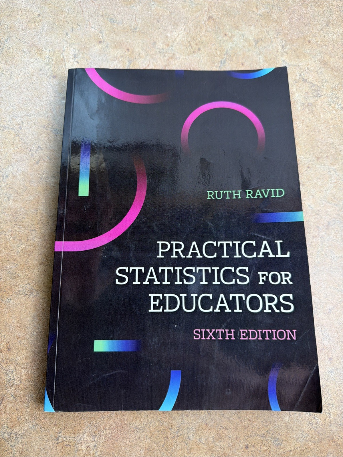 Practical Statistics for Educators – Paperback By Ravid, Ruth – GOOD