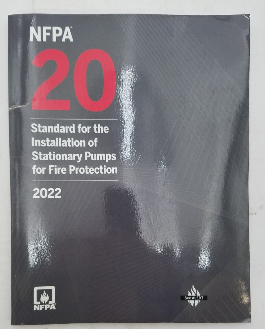 NFPA 20,Standard for the Installation of Stationary Pumps for Fire Prot. 2022