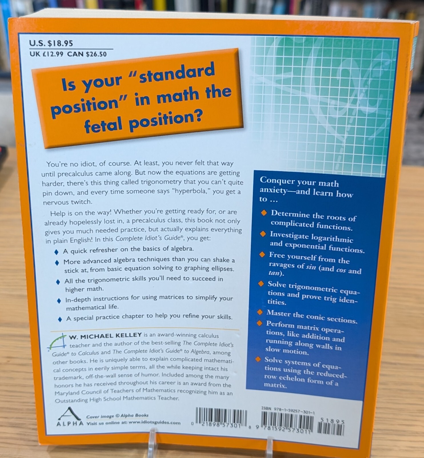 The Complete Idiot’s Guide to Precalculus by W. Michael Kelley