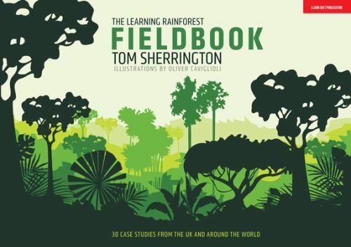 Learning Rainforest Fieldbook by Tom Sherrington (2020, Uk-B Format Paperback)