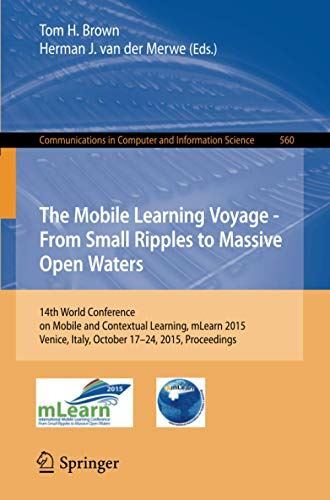 The Mobile Learning Voyage – From Small Ripples to Massive Open