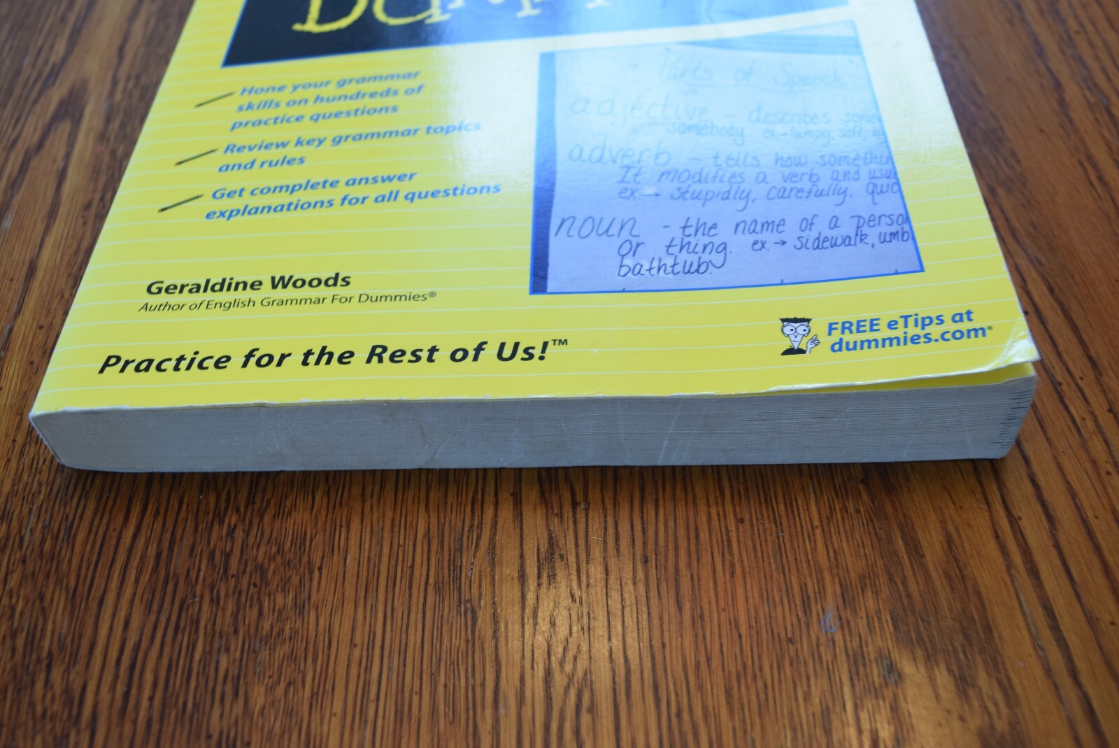 English Grammar Workbook For Dummies by Geraldine Woods (Wiley Publishing, 2006)