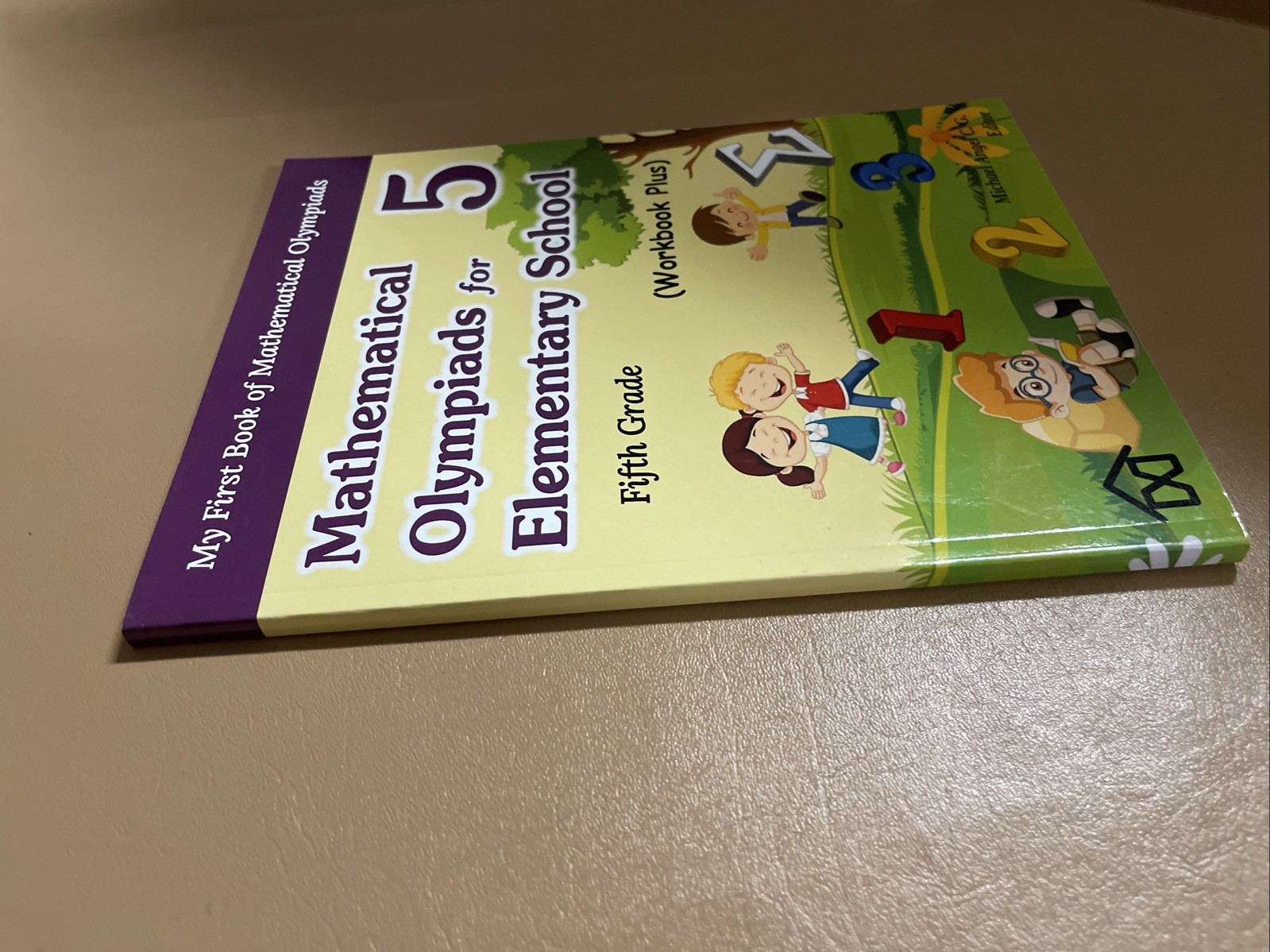 Mathematical Olympiads for Elementary School 5 Fifth Grade by Michael Angel