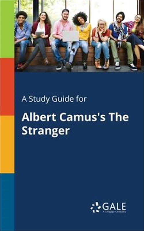 A Study Guide for Albert Camus’s the Stranger (Paperback or Softback)
