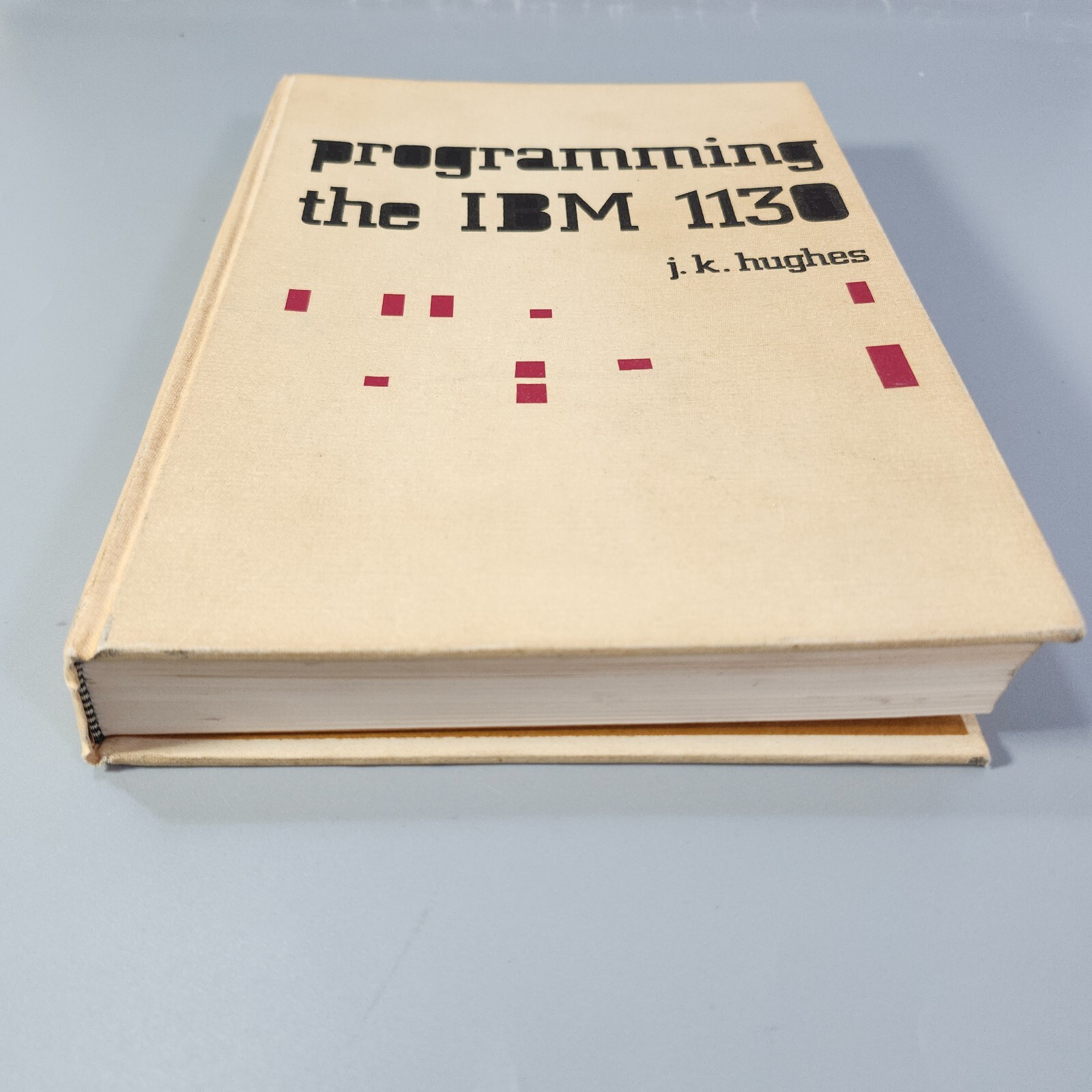 VTG Computer Program Textbook Programming the IBM 1130 JK Hughes 1969 Book HC