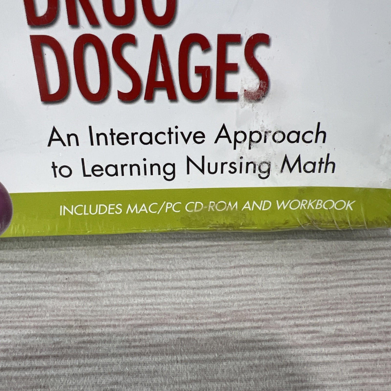 New Calculating Drug Dosages Interactive Approach to Learning Nursing Math 3rd E