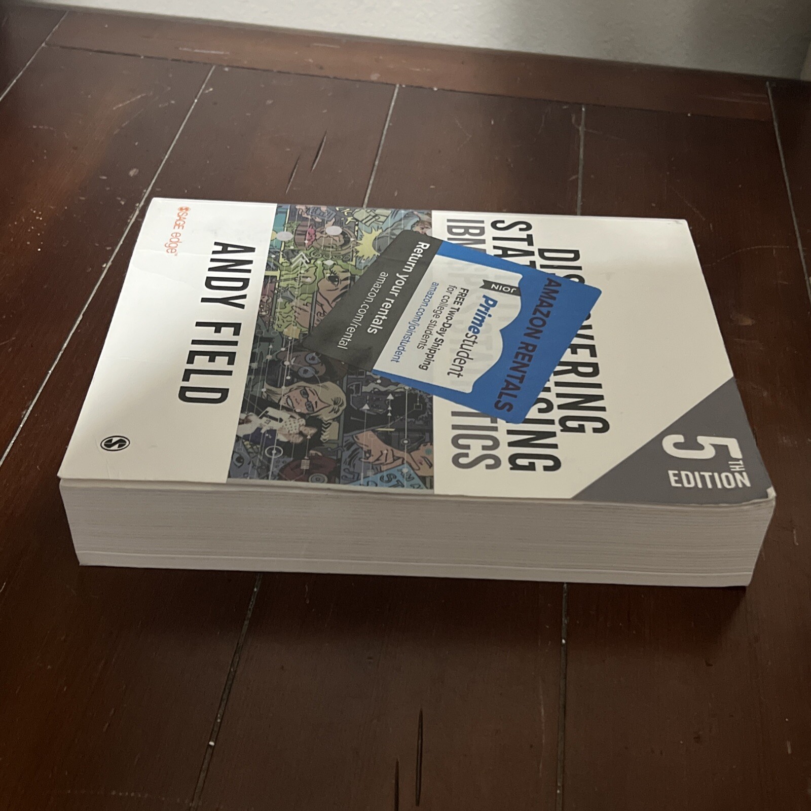 Discovering Statistics Using IBM SPSS Statistics by Andy Field (2018, Trade…