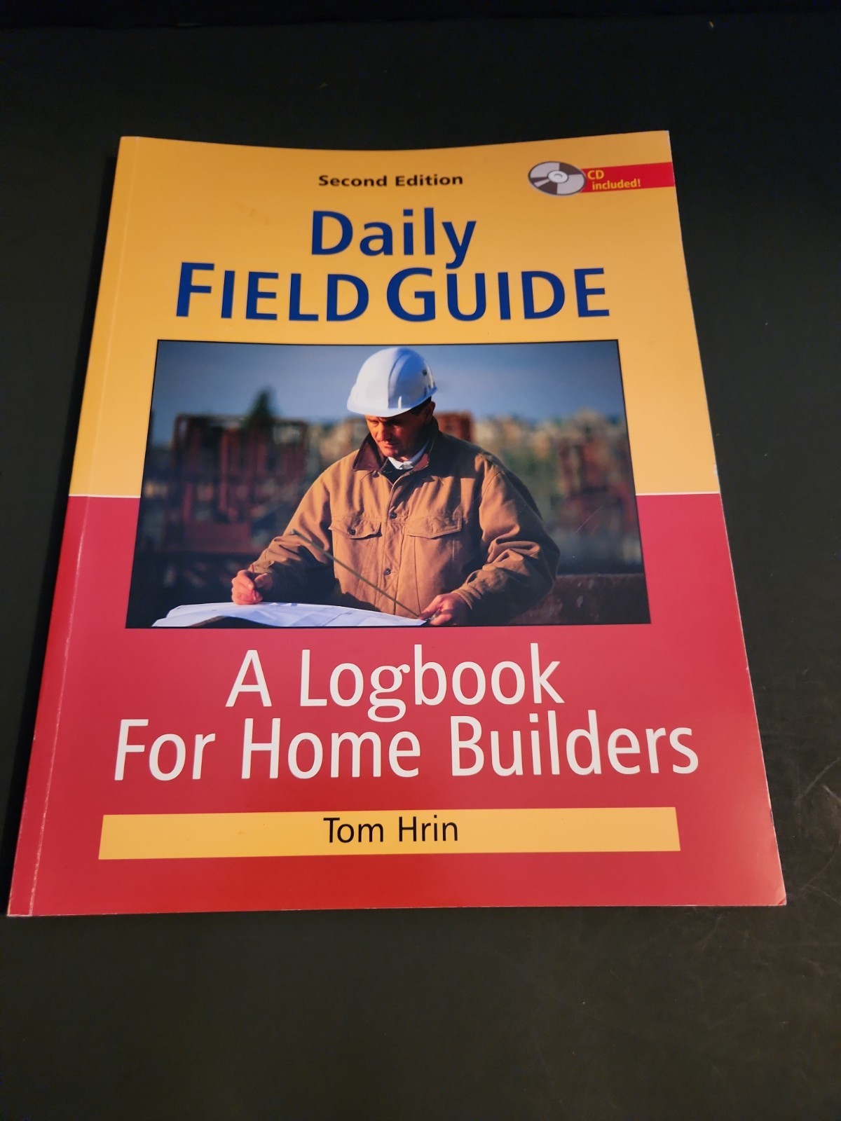 Daily Field Guide: A Logbook for Home Builders, Second Edition – paperback T…