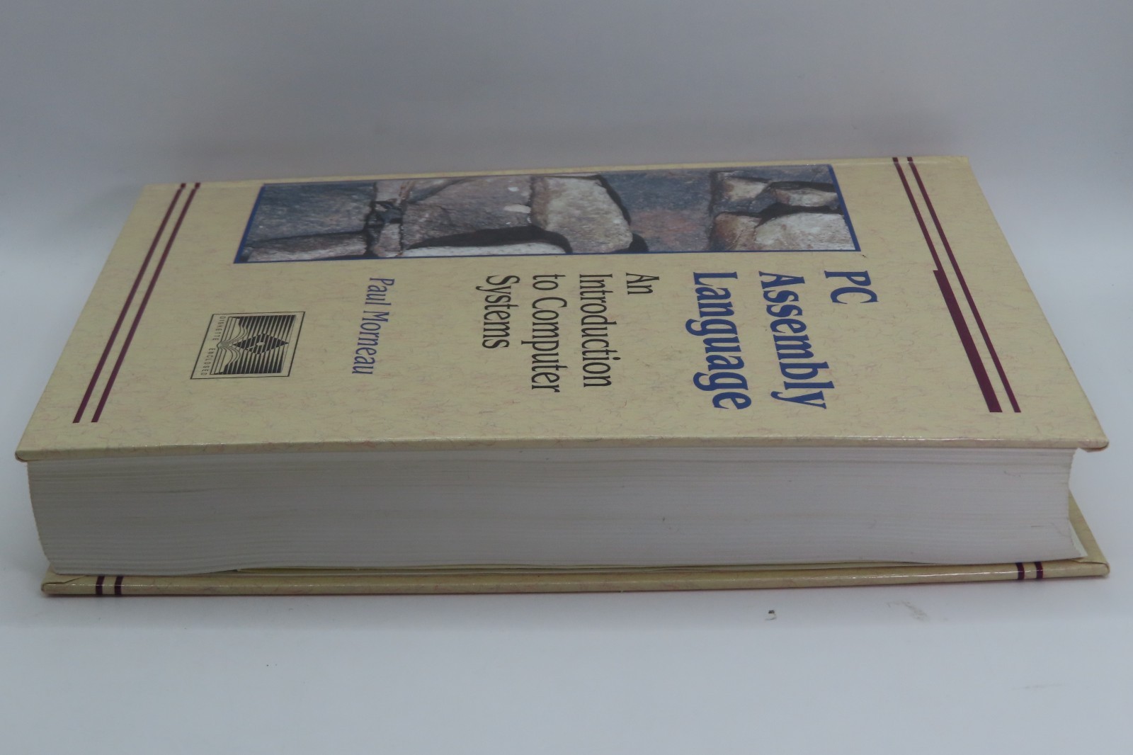 PC Assembly Language : An Introduction to Computer Systems by Paul Morneau HC