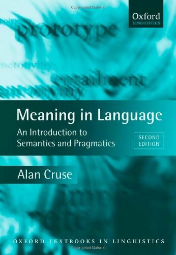 Meaning in Language: An Introduction to Semantics an… by Cruse, Alan Paperback