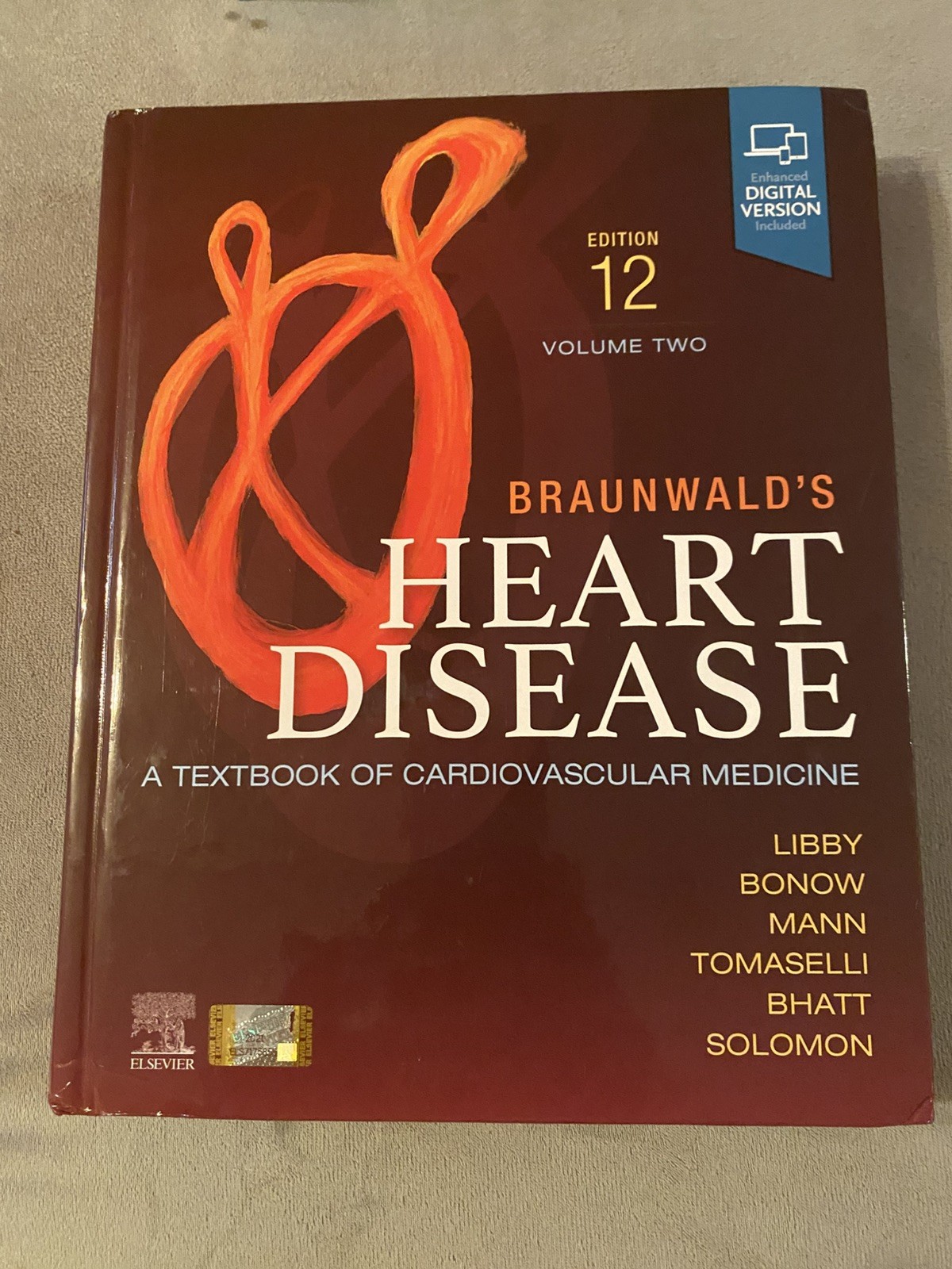 Braunwald’s Heart Disease: A Textbook of Cardiovascular Medicine Volume 2