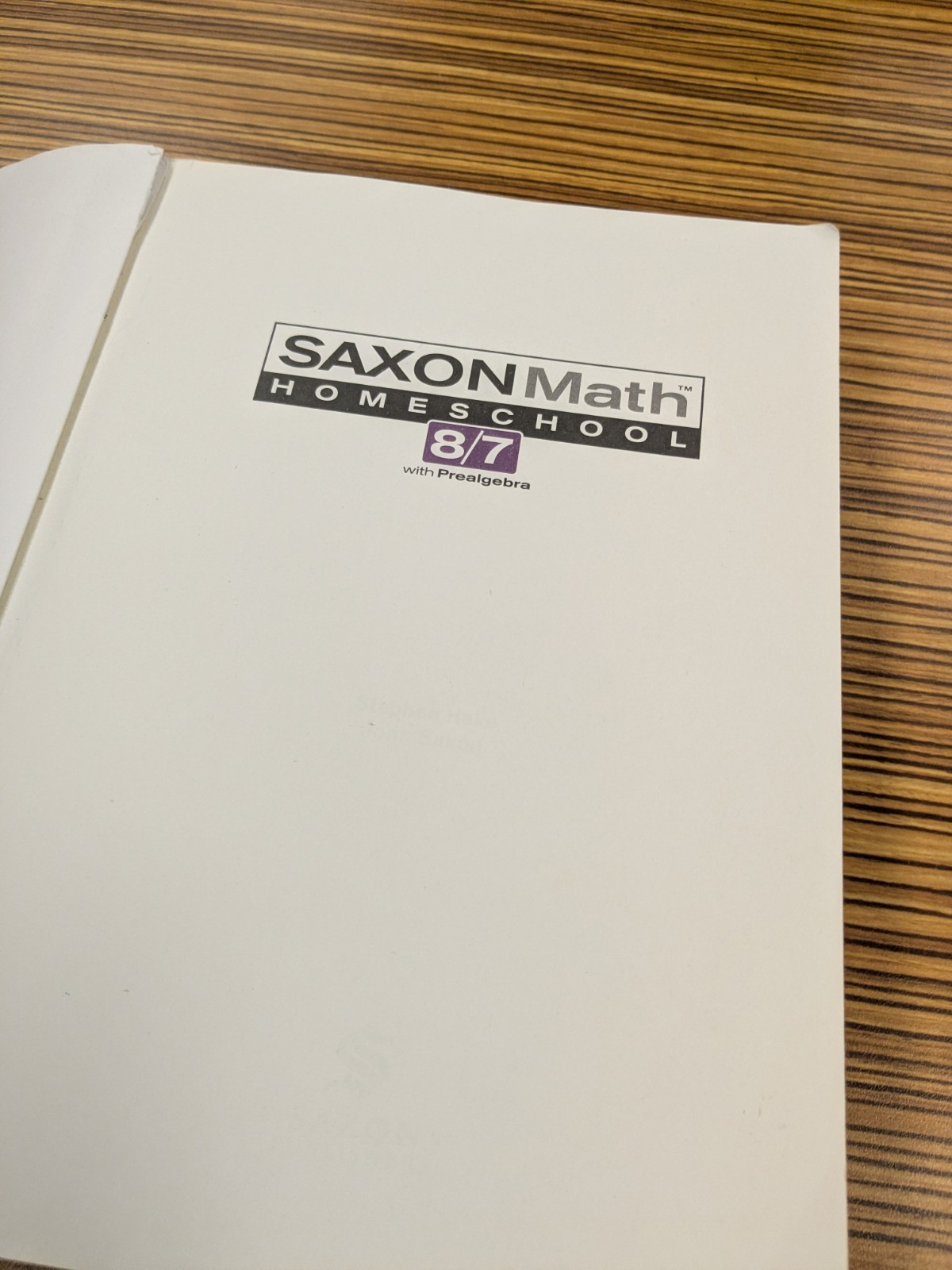 Saxon Math 8/7 with Prealgebra Homeschool Student Text Paperback 2005 Good