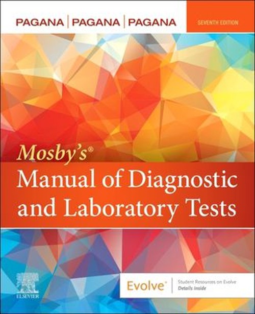 Mosby’s® Manual of Diagnostic and Laboratory Tests Paperback