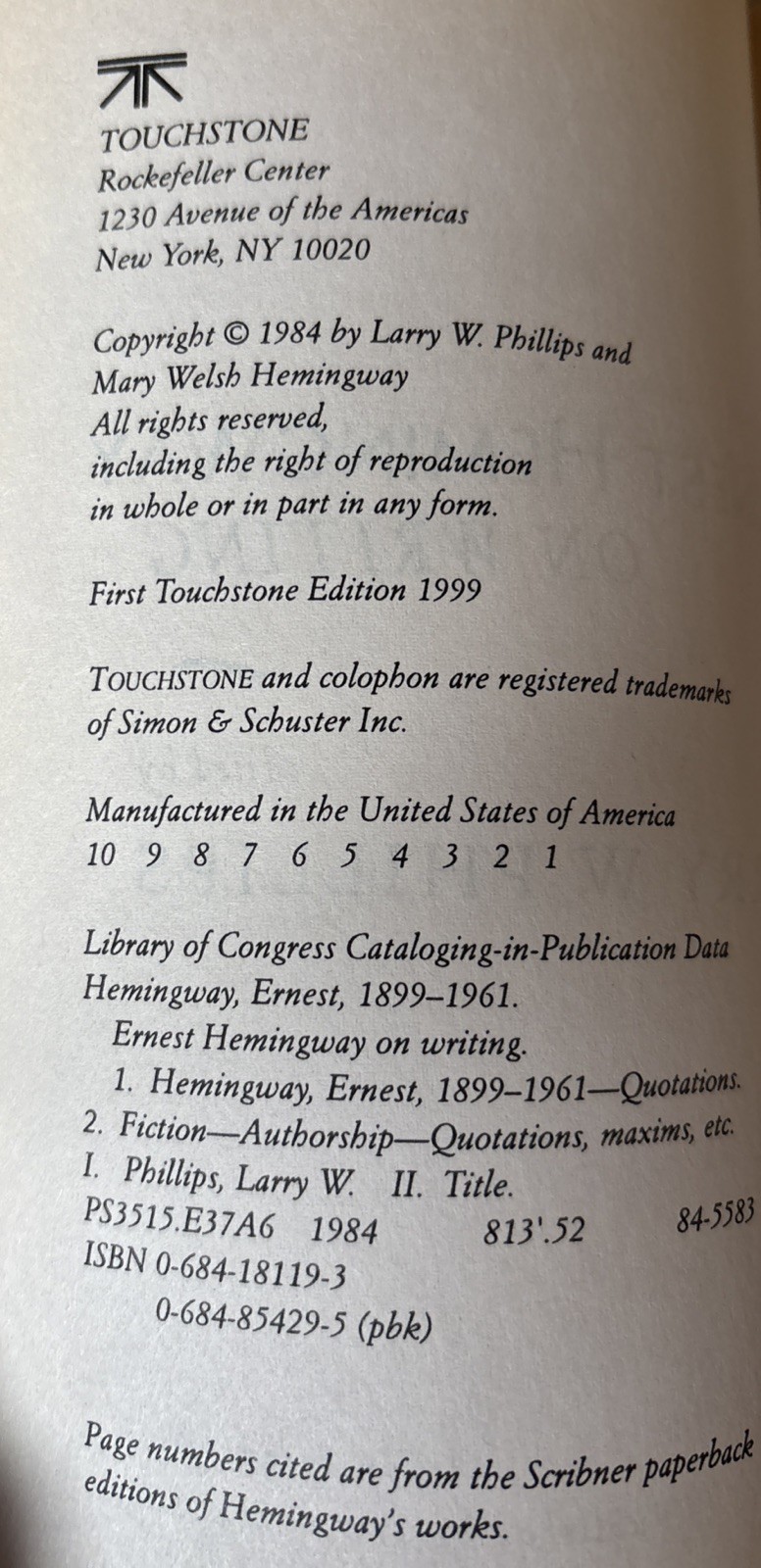 1999 ERNEST HEMINGWAY ON WRITING EDITED BY LARRY PHILLIPS FIRST TOUCHSTONE ED