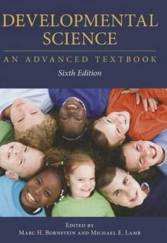 Developmental Science: An Advanced Textbook, Sixth Edition – Hardcover – GOOD