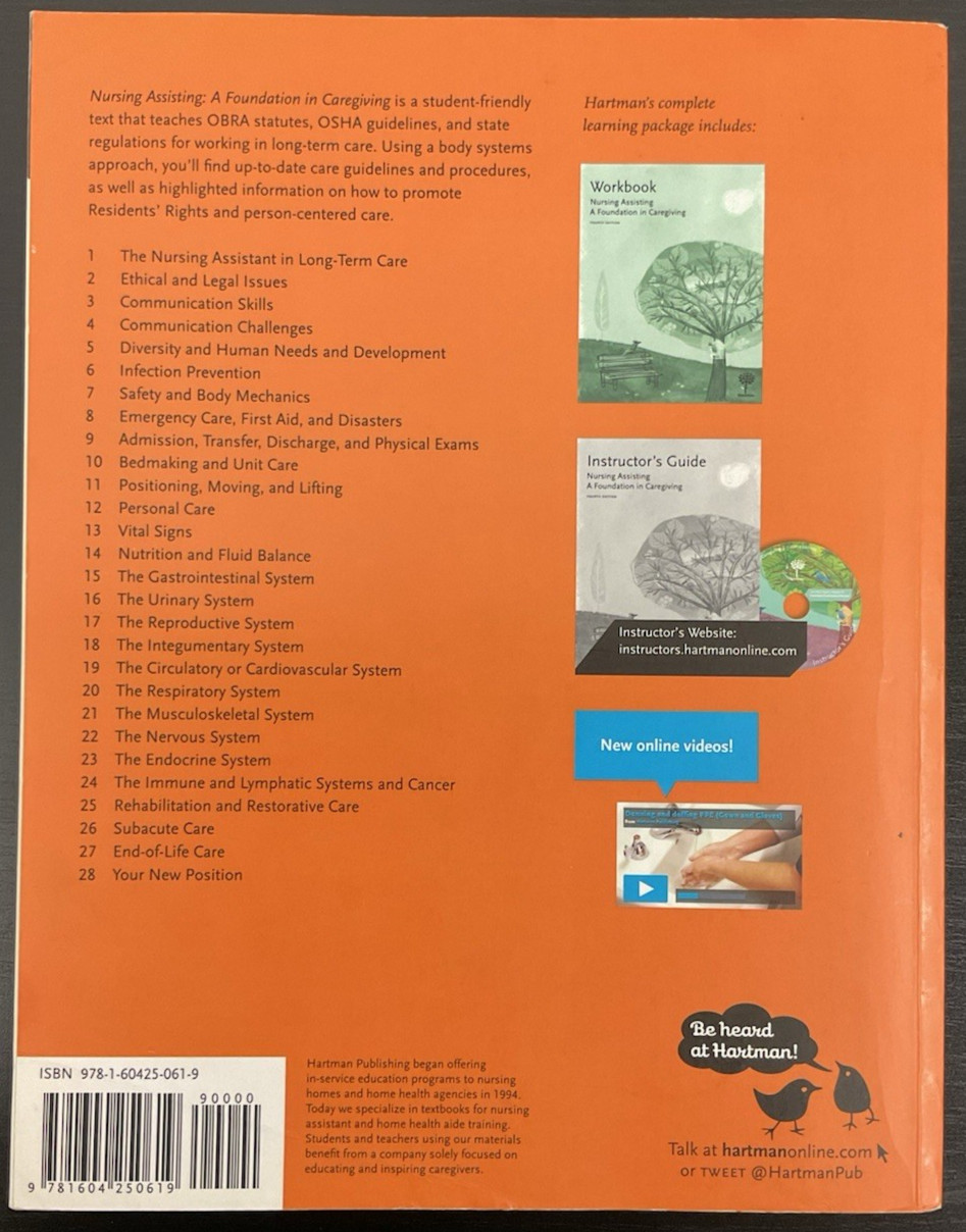 Nursing Assisting: A Foundation in Caregiving by Diana Dugan (2016) 4th Edition