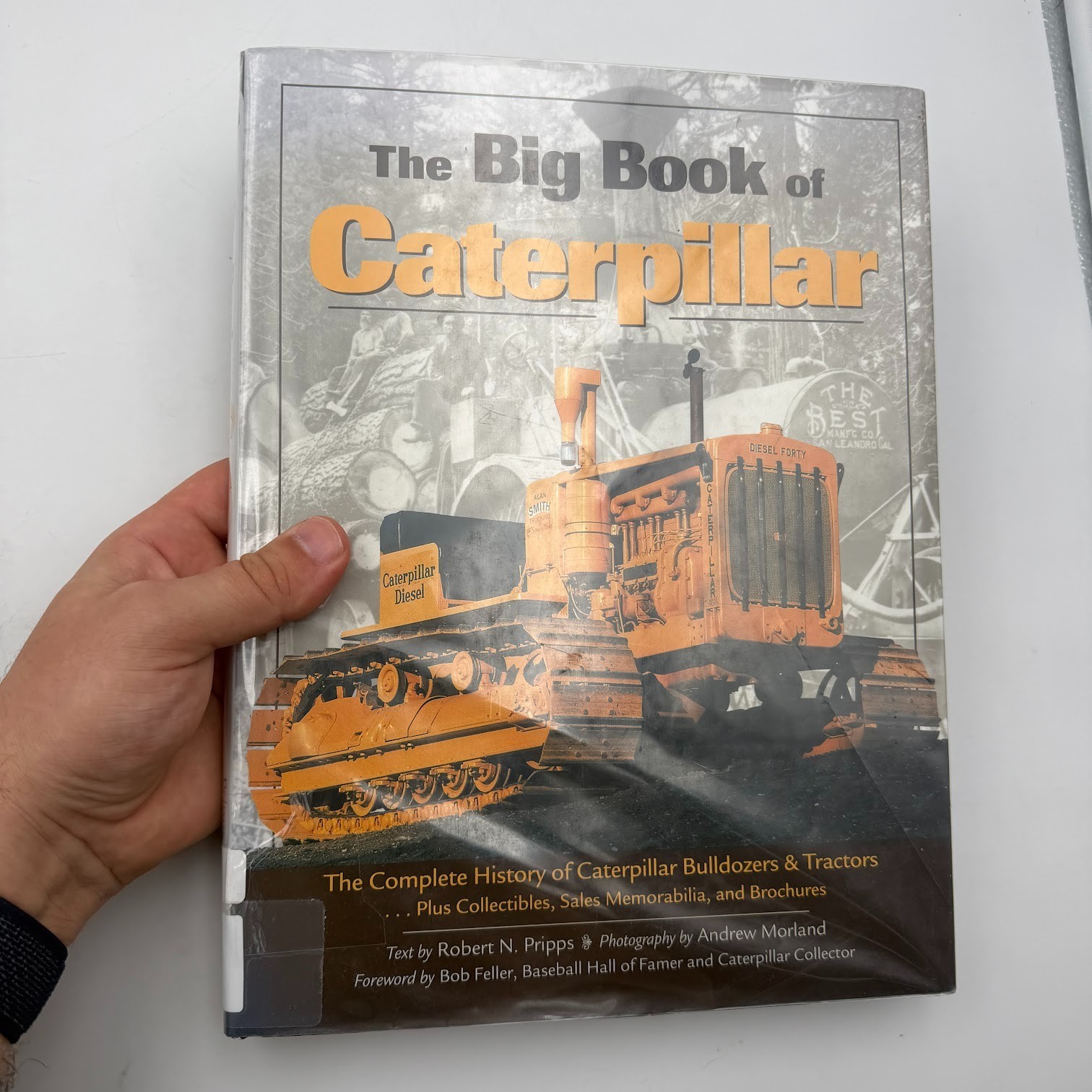 A Town Square BK.: Big Book of Caterpillar : The Complete History of Caterpillar