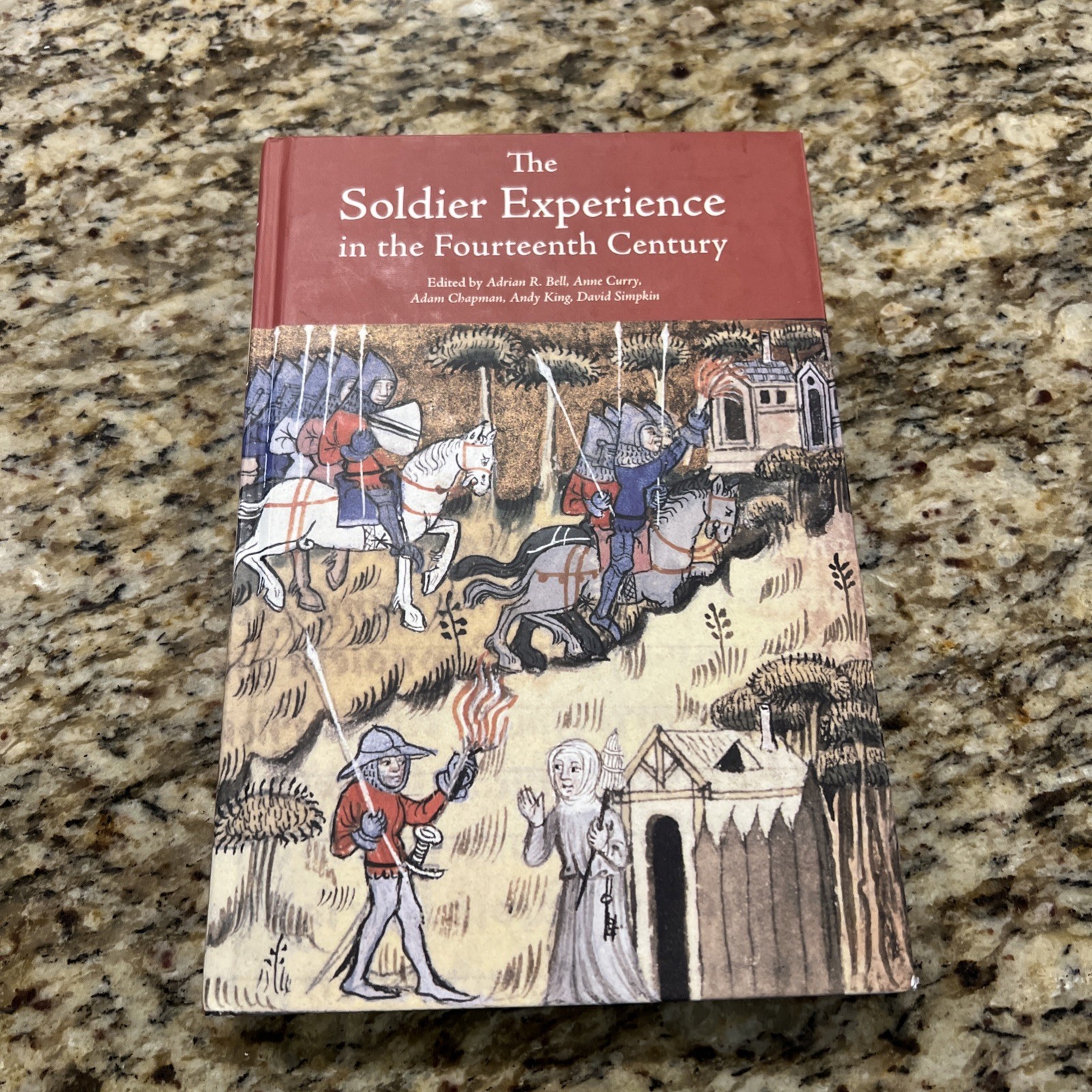 Soldier Experience in the Fourteenth Century, Paperback by Bell, Adrian R. (E…