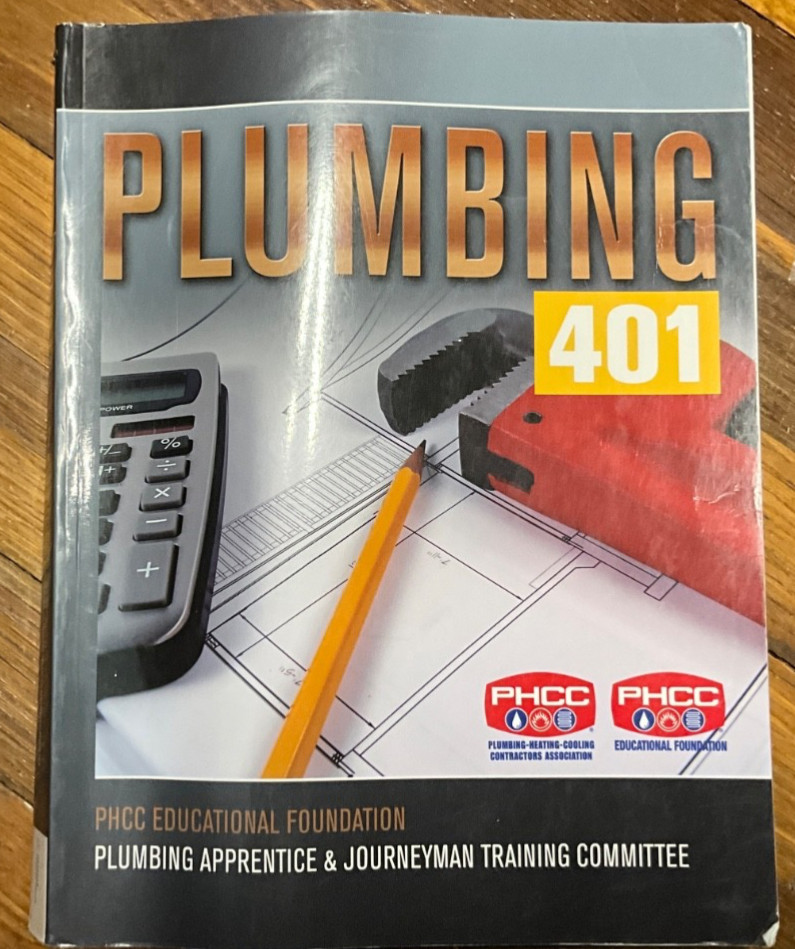 Plumbing 401 by Edward Moore and PHCC Educational Foundation (2008, Trade…