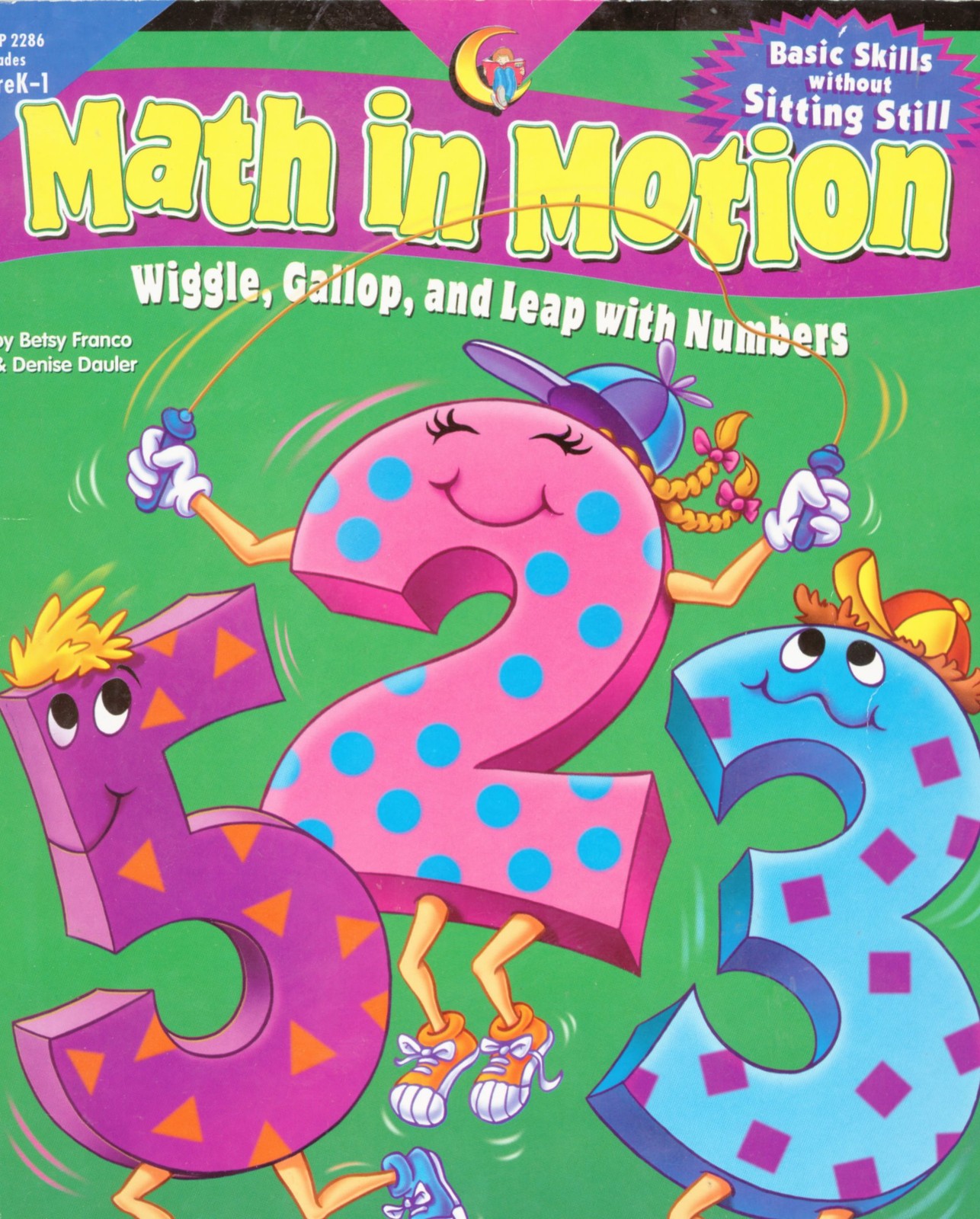 Math in Motion: Wiggle, Gallop, and Leap With Numbers