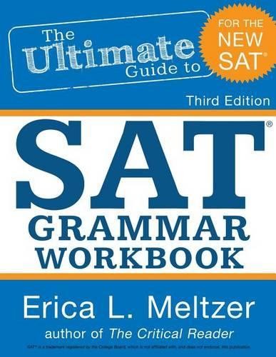 Erica L Meltzer 3rd Edition, The Ultimate Guide to SAT Grammar Workb (Paperback)