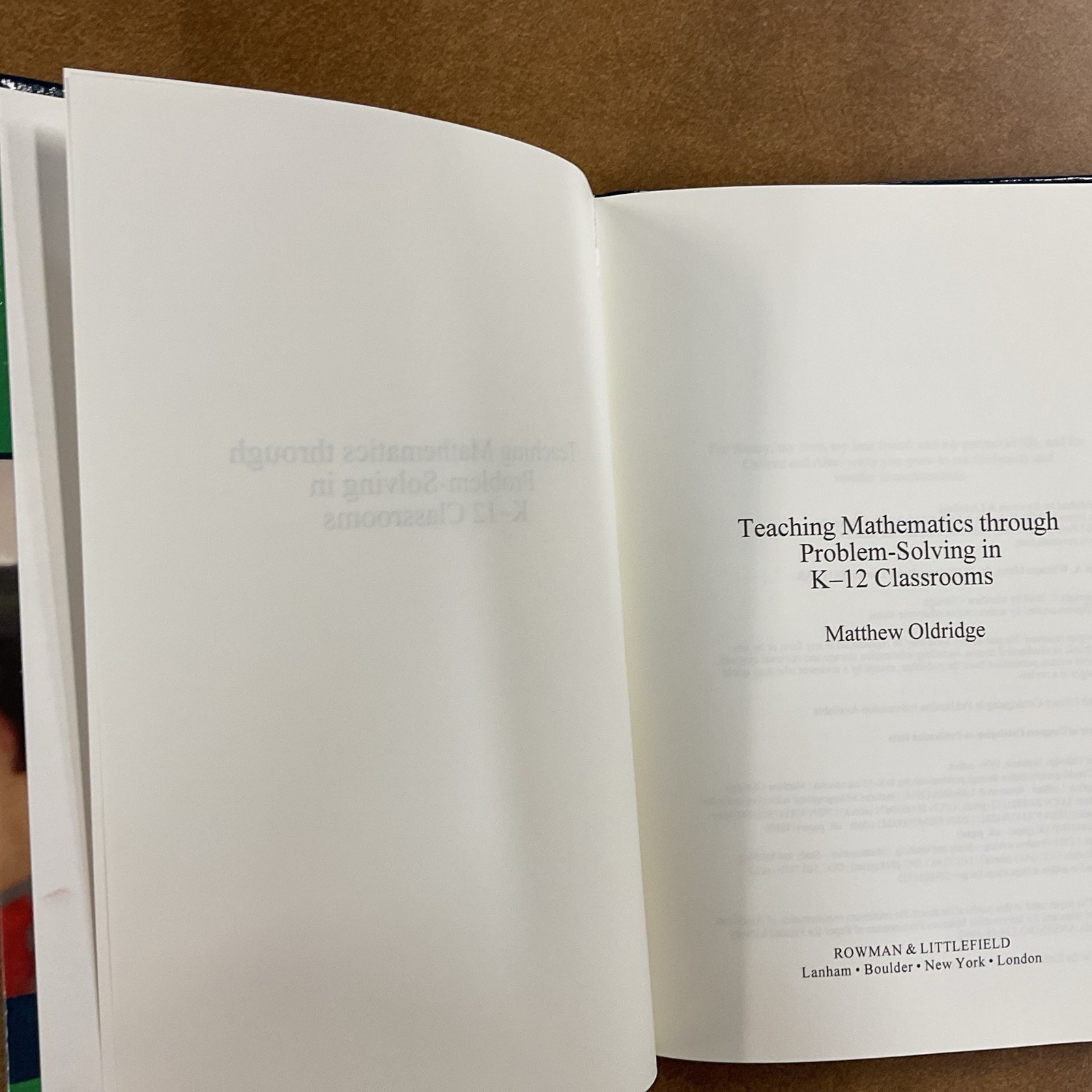 Teaching Mathematics Through Problem Solving in K-12 Classrooms Oldridge HC 2018