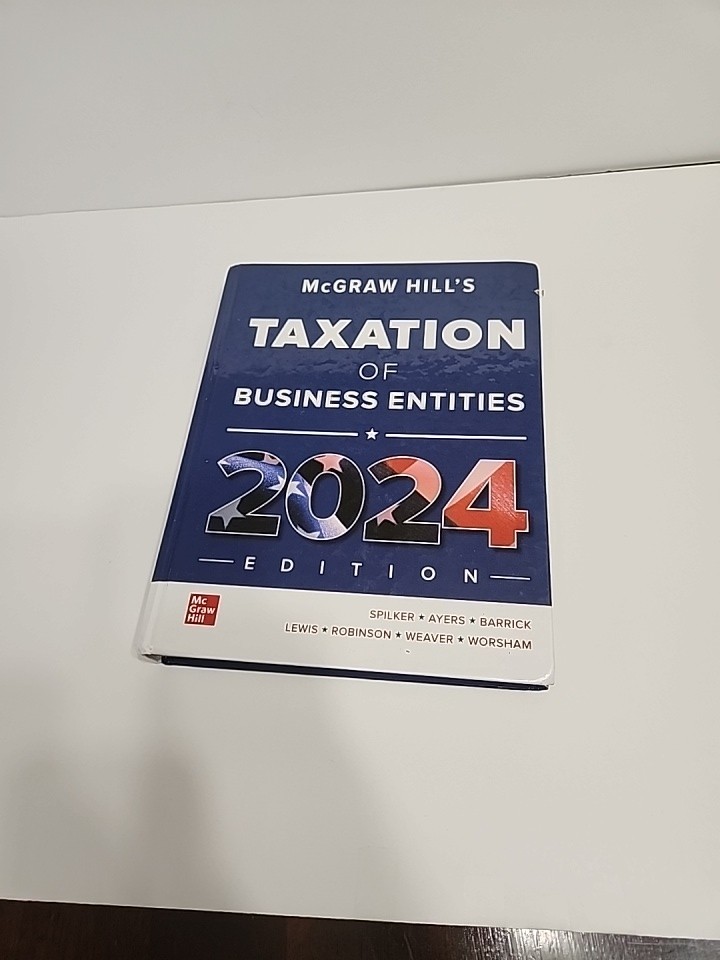 McGraw Hill’s Taxation of – Hardcover, by Spilker Brian C.; – Good
