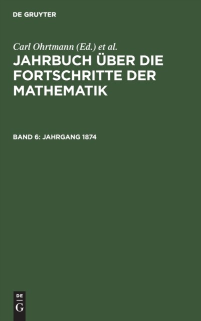 No Contributor – Jahrgang 1874 – New hardback or cased book – X555z