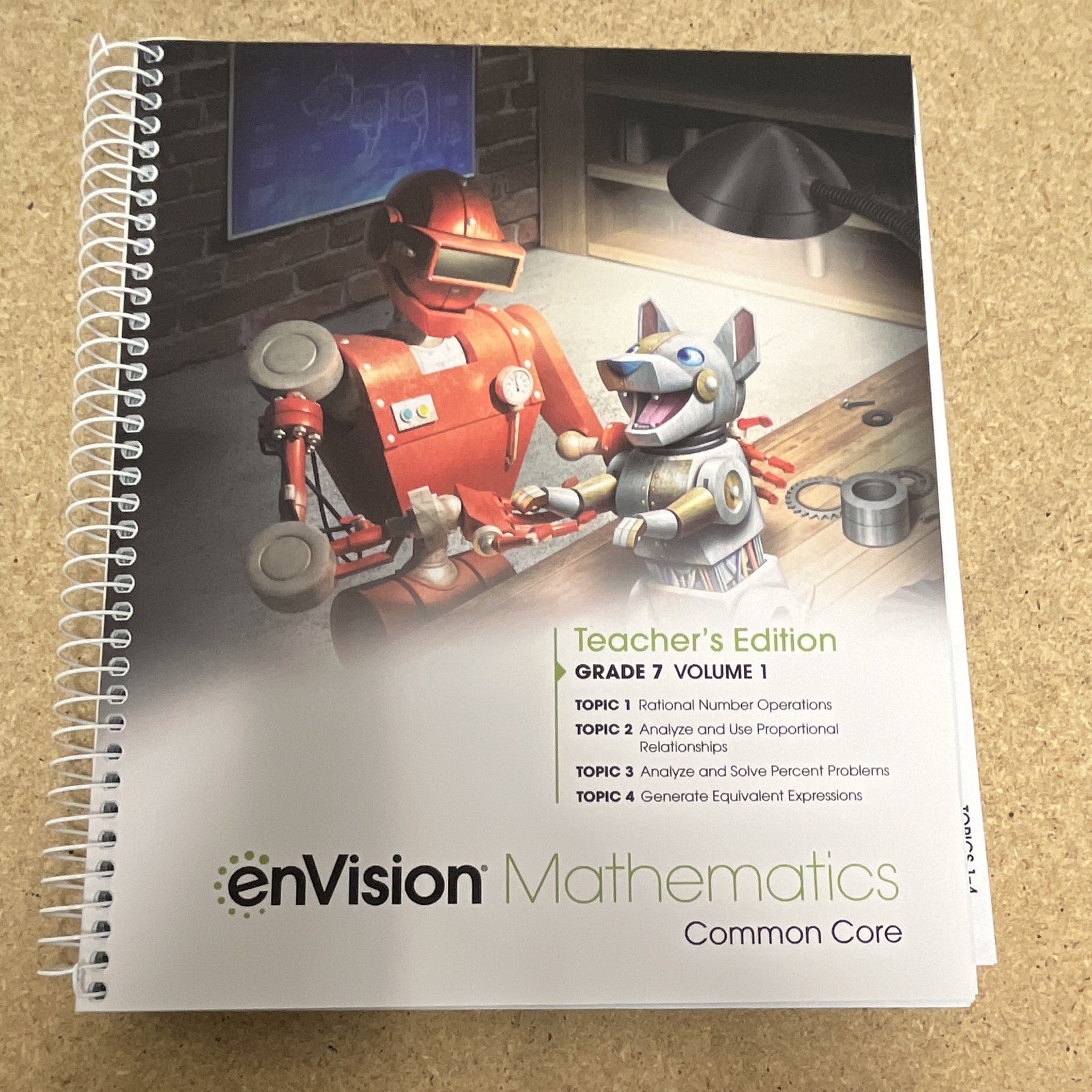 enVision Mathematics Common Core Teacher’s Edition Grade 7 Vol 1 Topics 1-4 ISBN