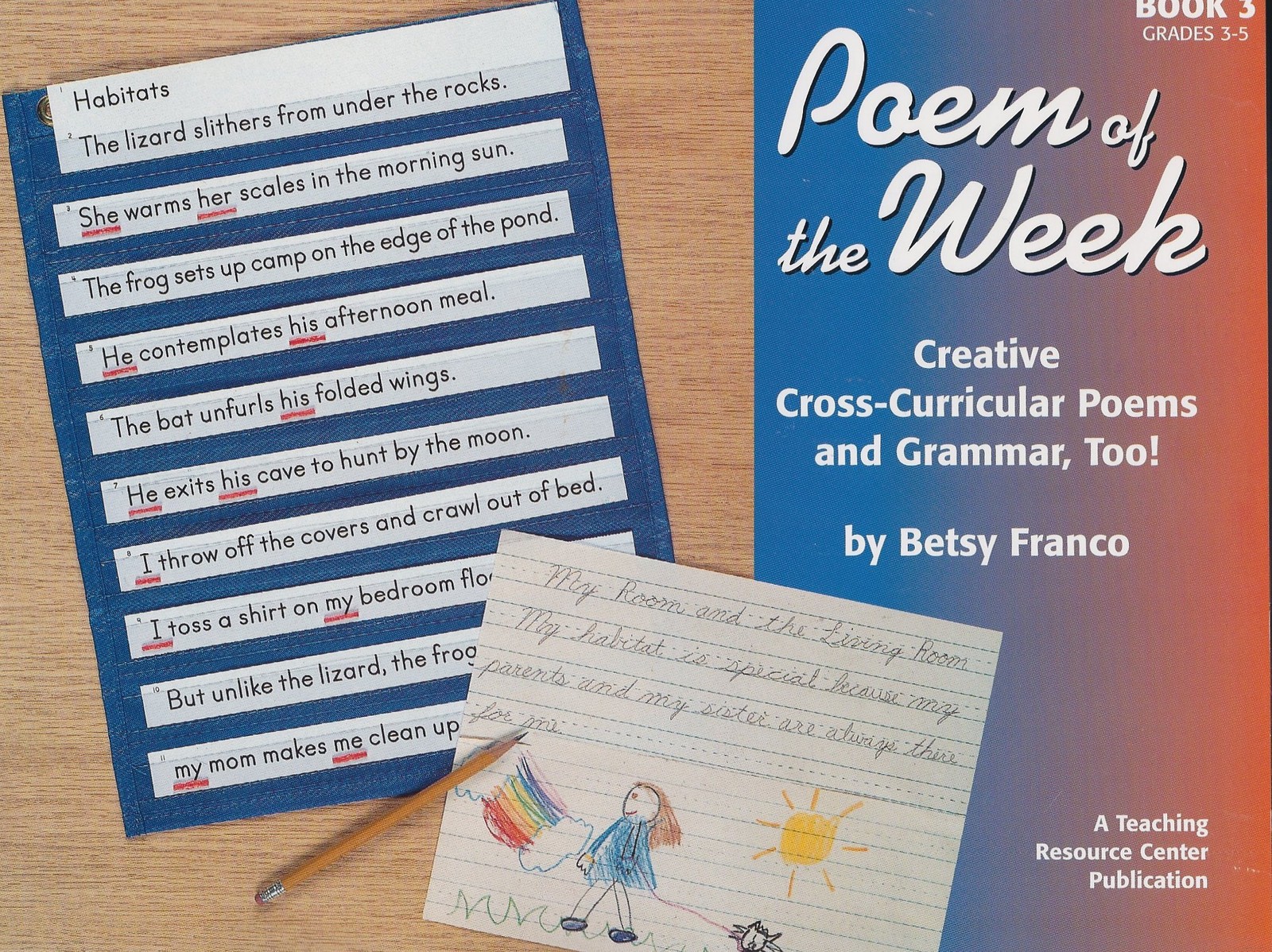Poem Of The Week Book 3: Creative Cross-Curricular Poems And Grammar, Too! -…