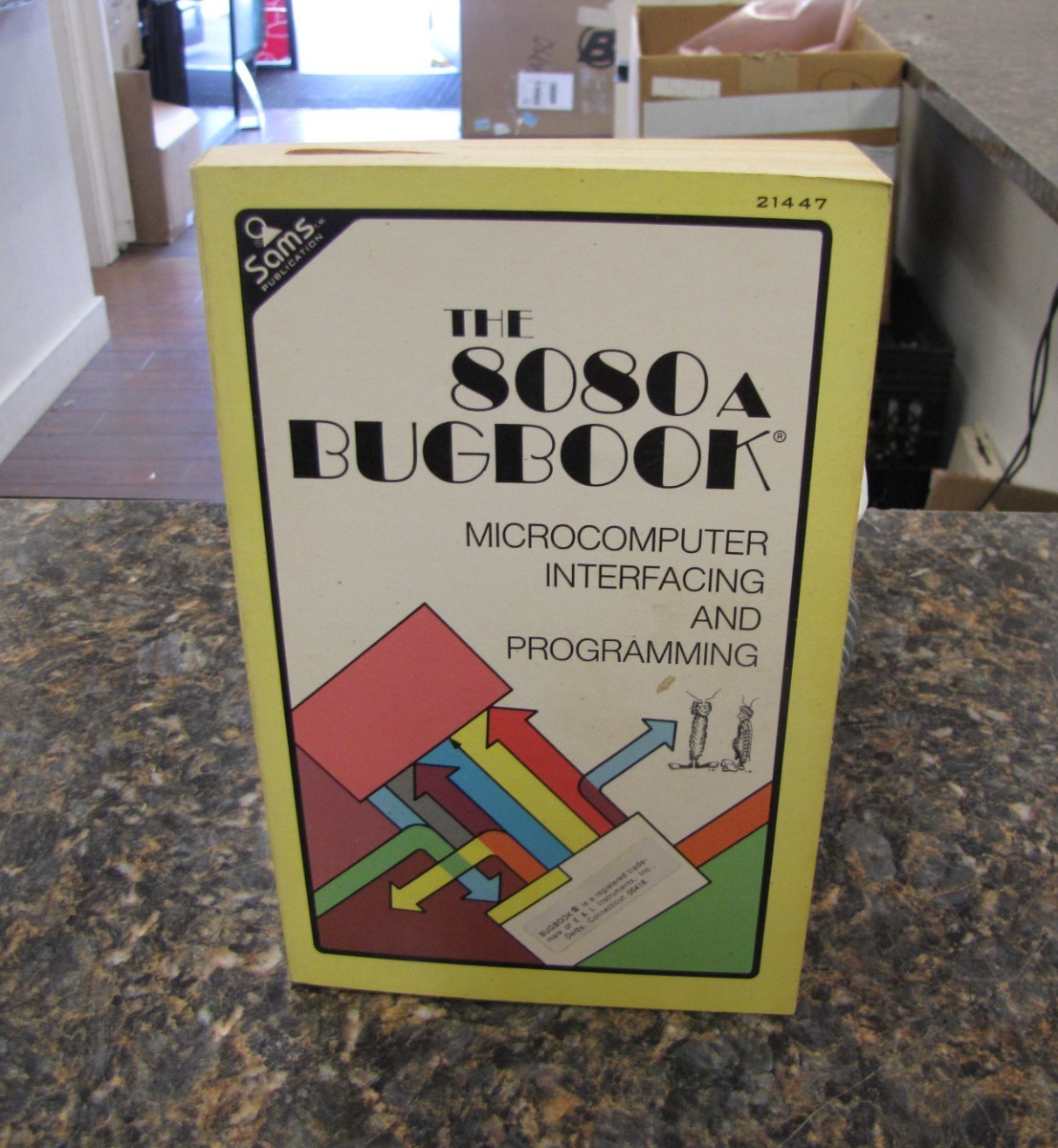 The 8080A Bugbook Microcomputer Interfacing Programming 1977 1st Ed. Printing