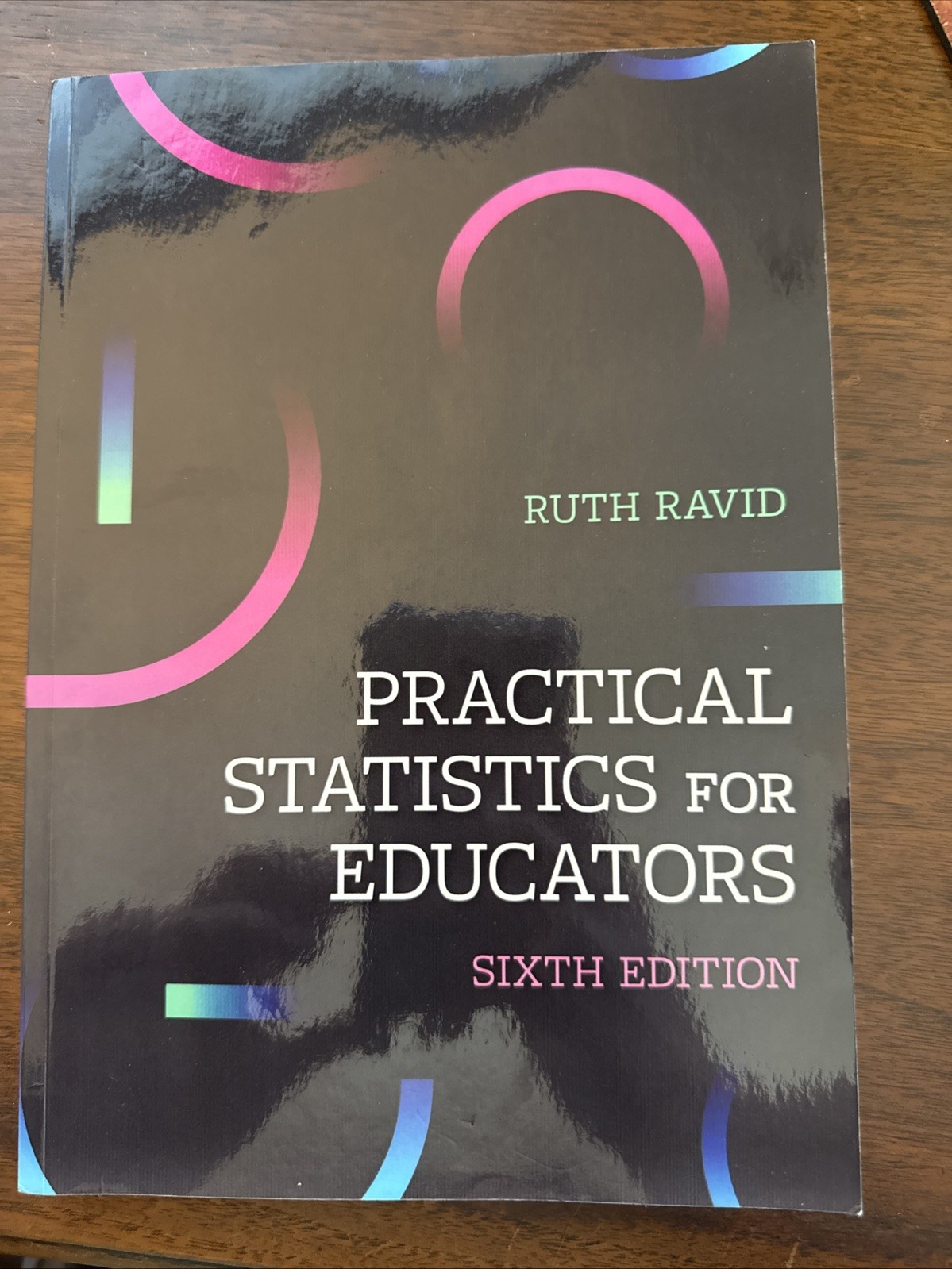 Practical Statistics for Educators by Ruth Ravid (2020, Trade Paperback)