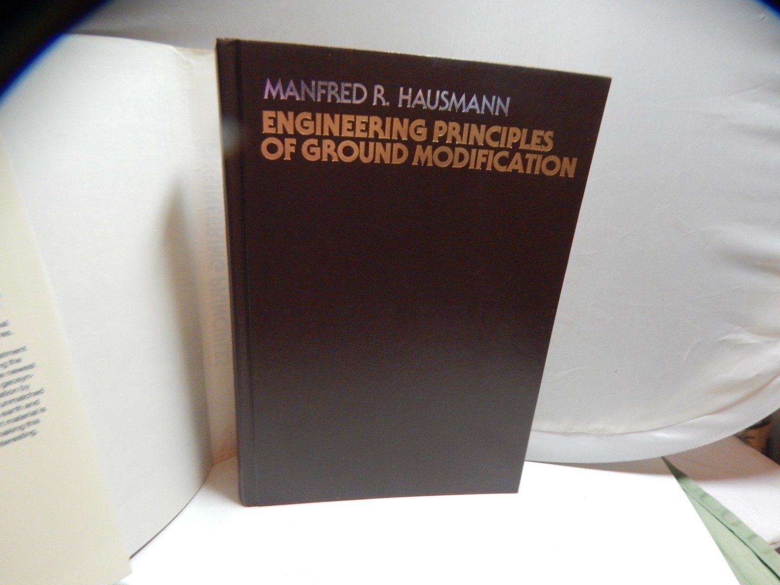 Engineering Principles of Ground Modification 1st. Ed. 1990 M. R. Hausmann HCDJ