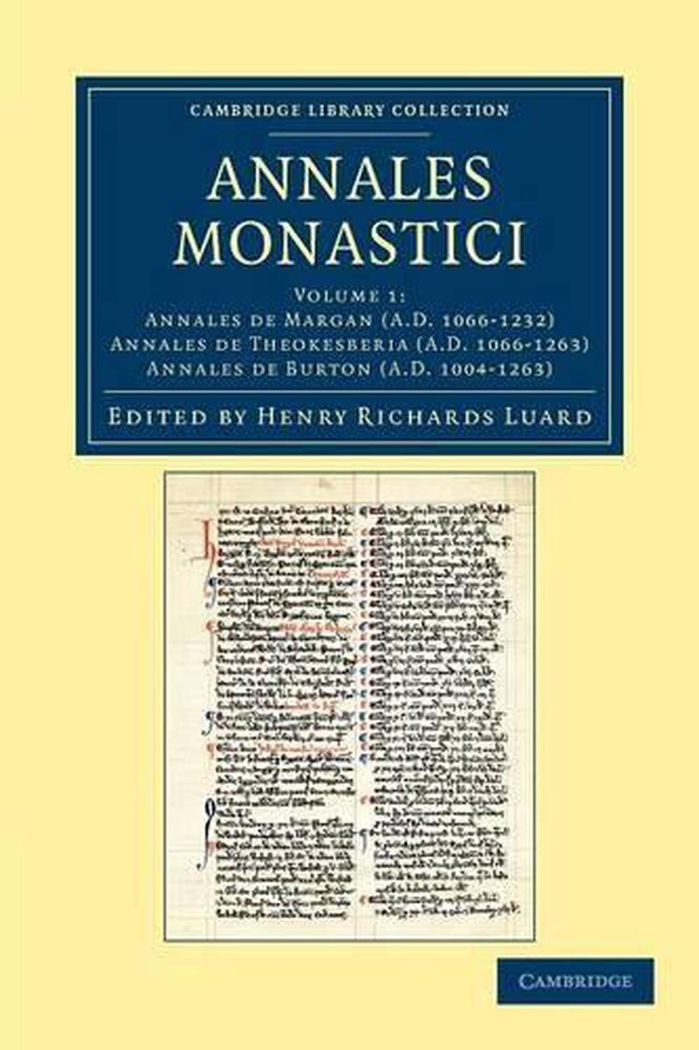 Annales Monastici by Henry Richards Luard (English) Paperback Book