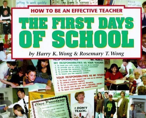 The First Days of School: How to Be an E- paperback, 9780962936029, Harry K Wong