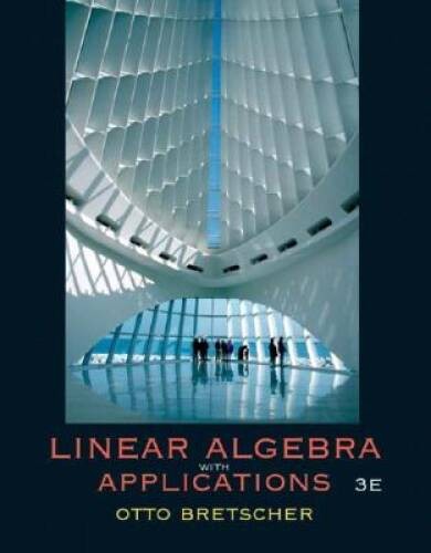 Linear Algebra with Applications (3rd Edition) – Hardcover – GOOD