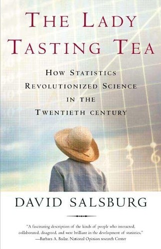 David Salsburg The Lady Tasting Tea (Paperback) (UK IMPORT)