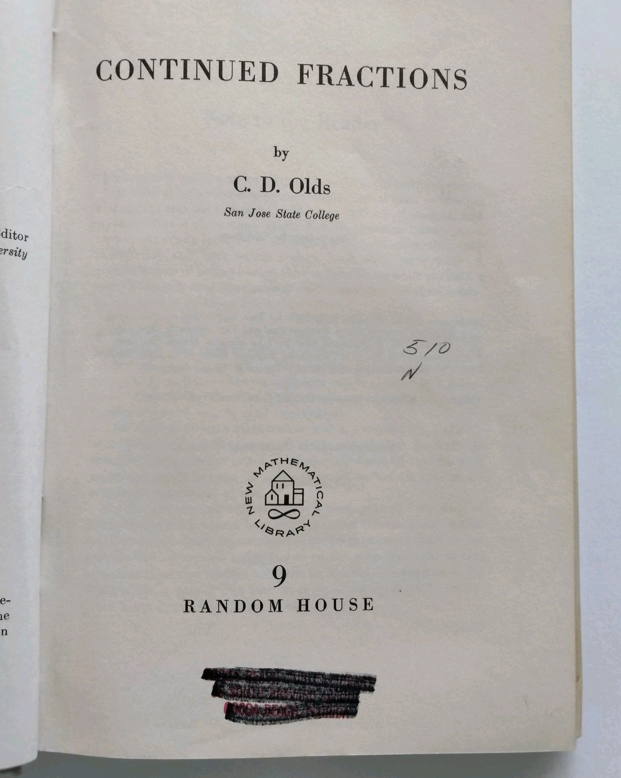 Continued Fractions C.D. Olds First Print New Mathmatical Library Number 9 HC