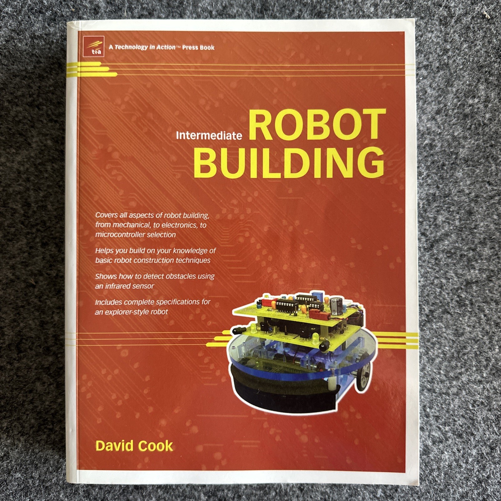 Intermediate Robot Building Paperback by David Cook + parts to build the robot!