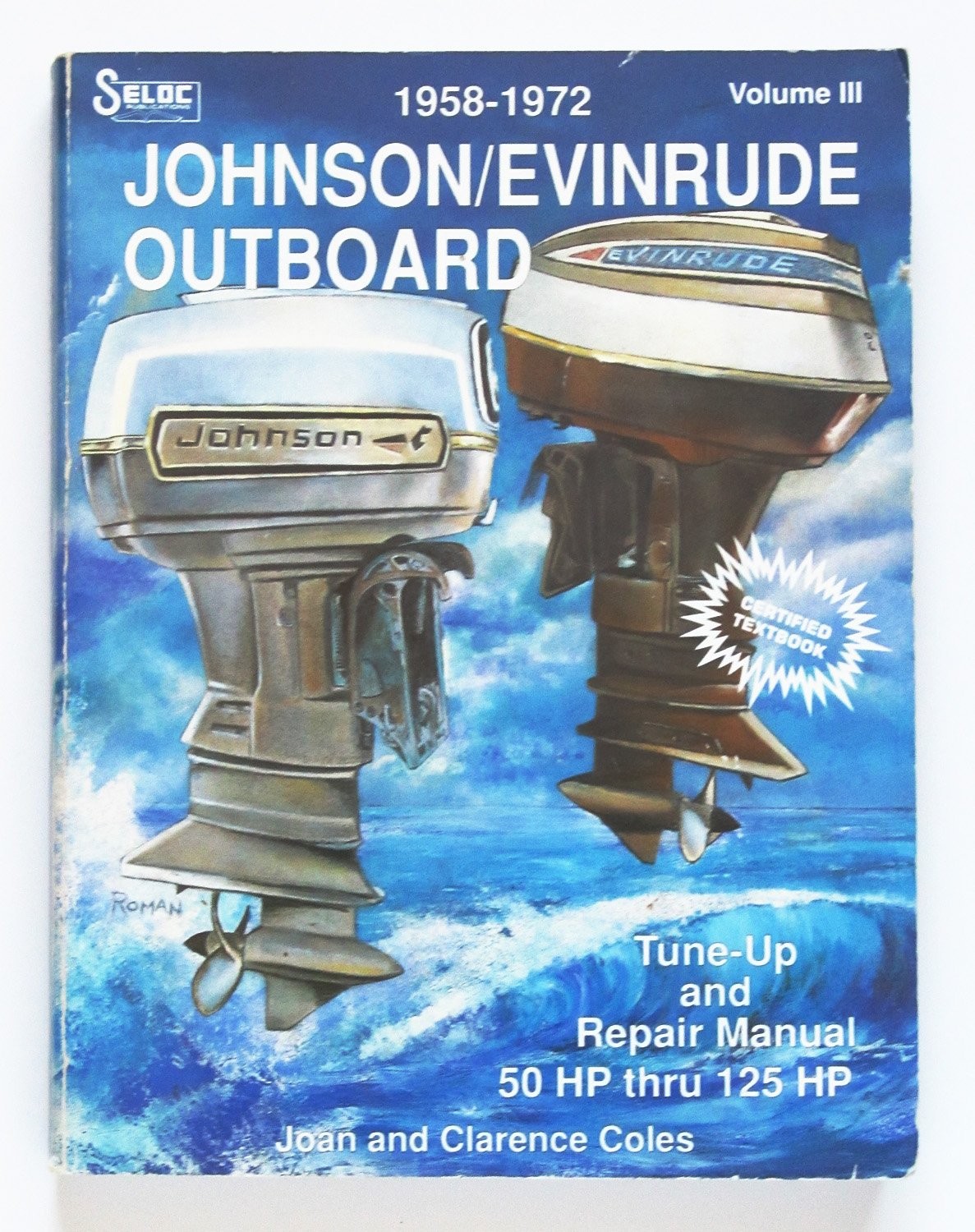Johnson/Evinrude Outboards, 3-4 Cylinders, 1958-72 (Vol 3 (1958-72)) – paper…