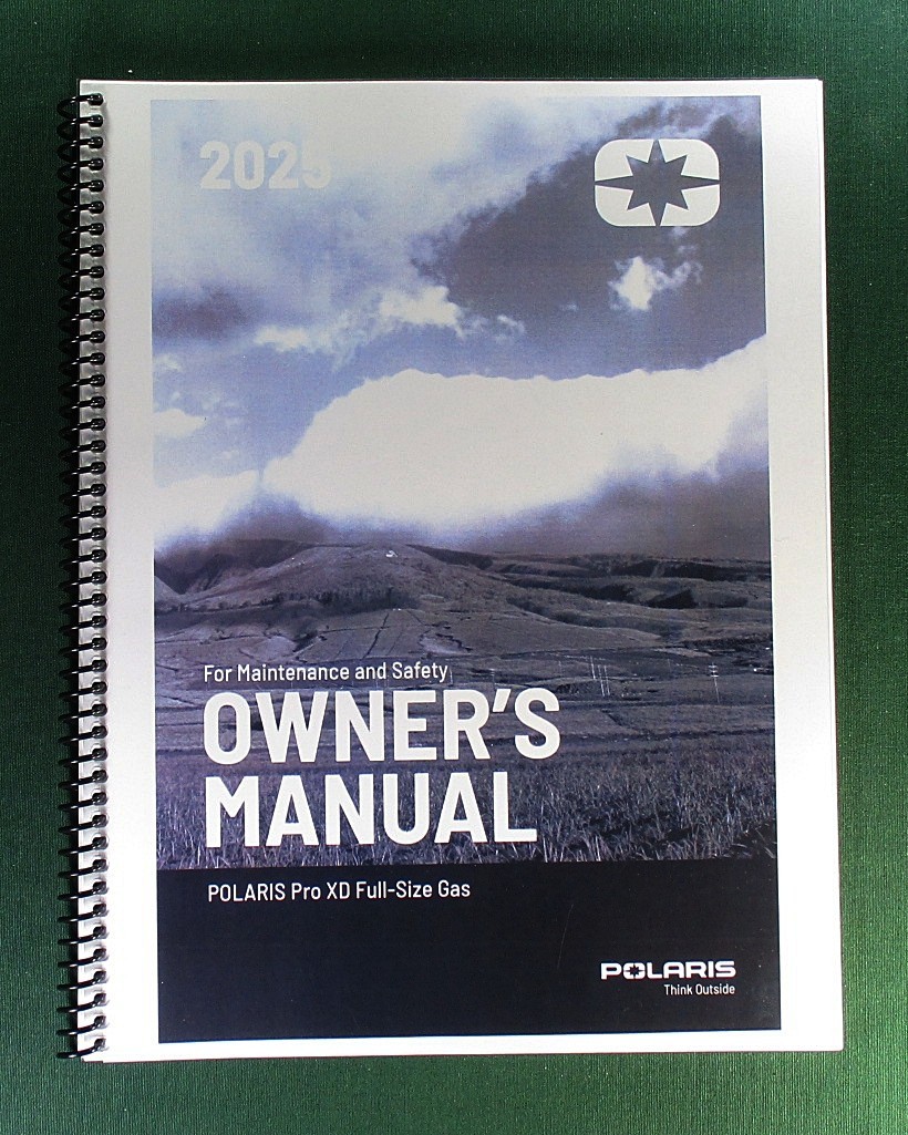 2025 Polaris Pro XD Full-Size Owner’s Manual: 180 Pages & Protective Covers!